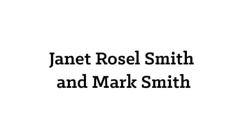 Janet Rosel Smith and Mark Smith