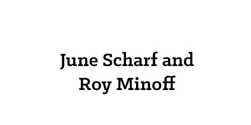 June Scharf and Roy Minoff