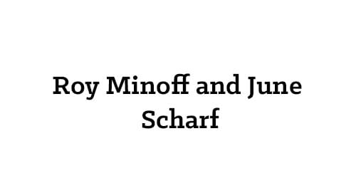 Roy Minoff and June Scharf