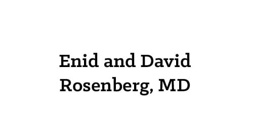 Enid and David Rosenberg, MD