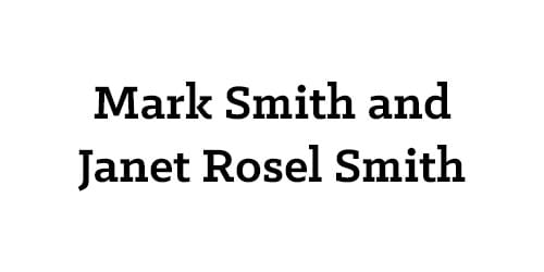 Mark Smith and Janet Rosel Smith